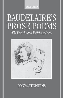 Baudelaire's Prose Poems - Sonya Stephens