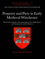 The Anglo-Saxon Minsters of Winchester - Alexander R. Rumble