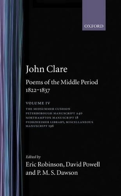 John Clare: Poems of the Middle Period, 1822-1837 - John Clare