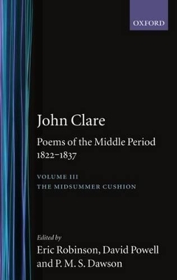 John Clare: Poems of the Middle Period, 1822-1837 - John Clare