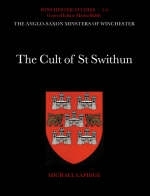 The Anglo-Saxon Minsters of Winchester - Professor Michael Lapidge