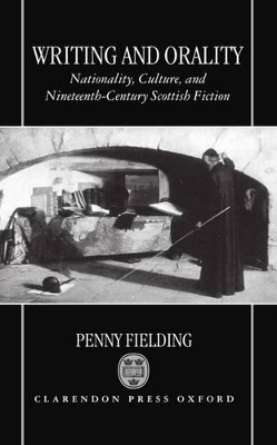 Writing and Orality - Penny Fielding