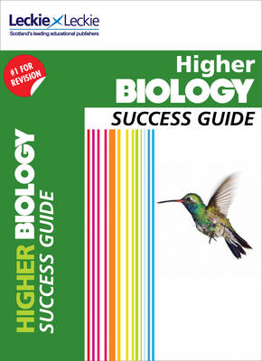 Higher Biology Revision Guide - Angela Drummond,  Leckie