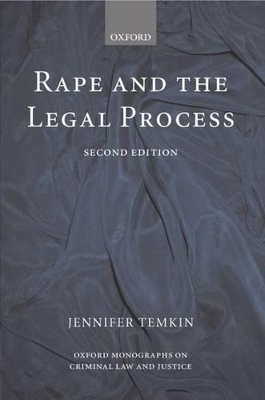 Rape and the Legal Process - Jennifer Temkin