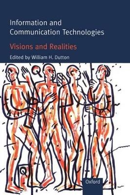 Information and Communication Technologies - Visions and Realities - 