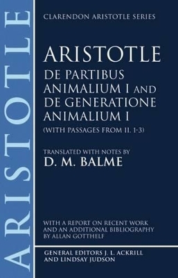 De Partibus Animalium I and De Generatione Animalium I (with passages from Book II. 1-3) -  Aristotle