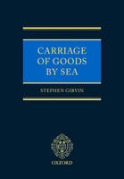 Carriage of Goods by Sea - Stephen D. Girvin