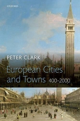 European Cities and Towns - Peter Clark
