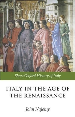 Italy in the Age of the Renaissance - 