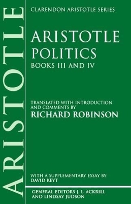 Politics: Books III and IV -  Aristotle