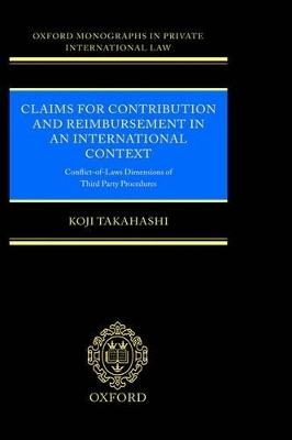 Claims for Contribution and Reimbursement in an International Context - Koji Takahashi