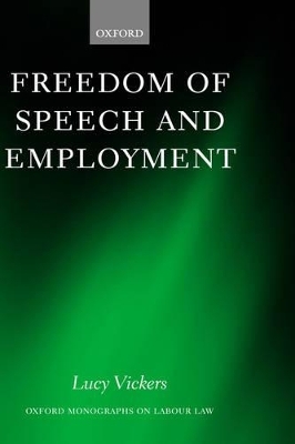 Freedom of Speech and Employment - Lucy Vickers