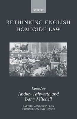 Rethinking English Homicide Law - 