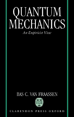 Quantum Mechanics - Bas C. van Fraassen