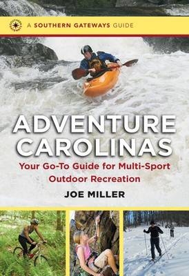 Adventure Carolinas - Joe Miller