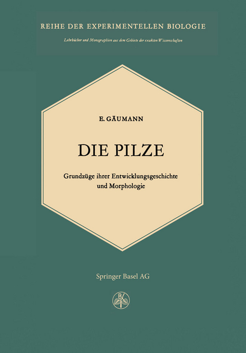 Die Pilze - E. Gäumann