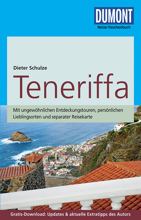 DuMont Reise-Taschenbuch Reiseführer Teneriffa - Dieter Schulze