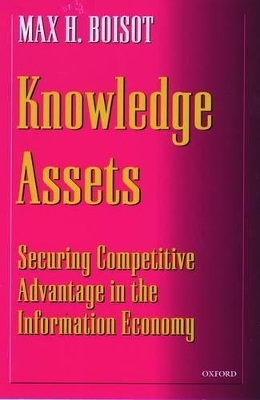 Knowledge Assets - Max H. Boisot