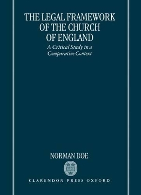 The Legal Framework of the Church of England - Norman Doe