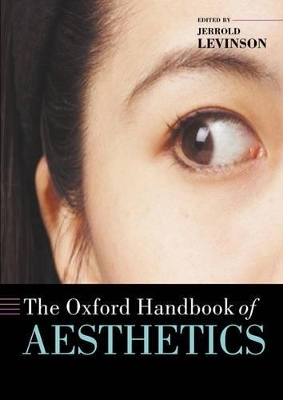 The Oxford Handbook of Aesthetics - 