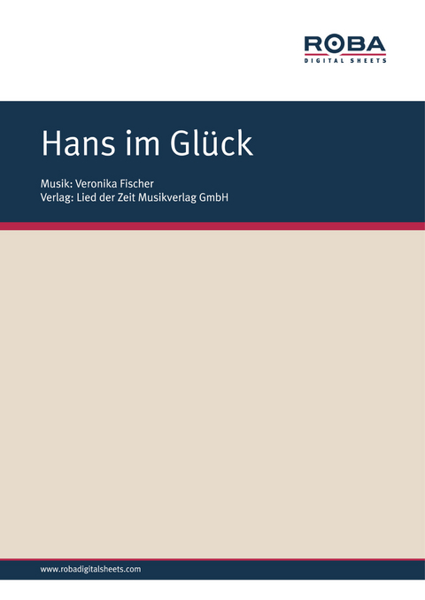 Hans im Glück - Franz Bartzsch, Veronika Fischer, Johannes Biebl, Frank Hille, Eckard Kremer, Kurt Demmler