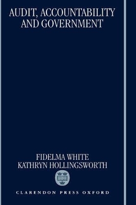 Audit, Accountability and Government - Fidelma White, Kathryn Hollingsworth