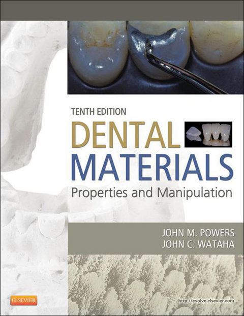 Dental Materials- -  John M. Powers,  John C. Wataha