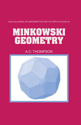 Minkowski Geometry - A. C. Thompson