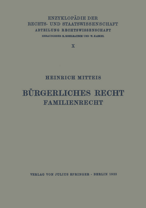 Bürgerliches Recht Familienrecht - Heinrich Mitteis