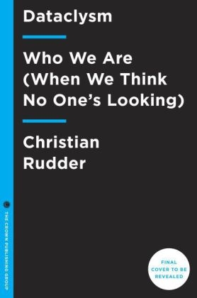 Dataclysm - Christian Rudder