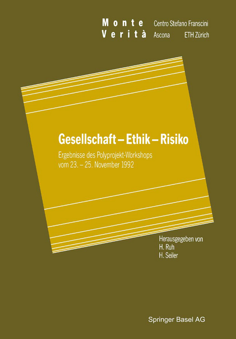 Gesellschaft — Ethik — Risiko - 