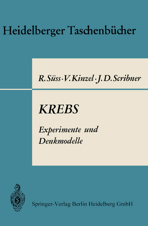 KREBS Experimente und Denkmodelle - R. u. a. Suess