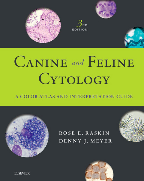 Canine and Feline Cytology - Elsevieron VitalSource -  Rose E. Raskin,  Denny Meyer