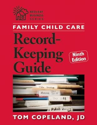 Family Child Care Record Keeping Guide - Tom Copeland