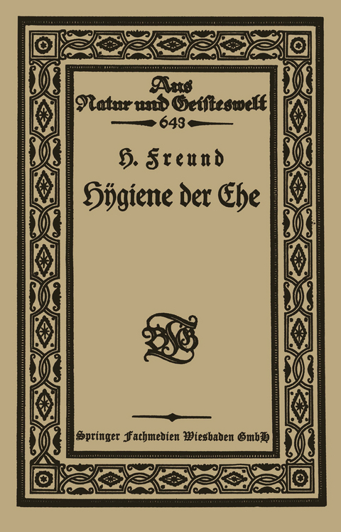 Hÿgiene der Ehe - Hermann Freund