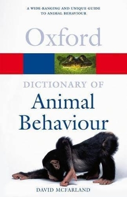 A Dictionary of Animal Behaviour - David McFarland