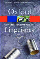 The Concise Oxford Dictionary of Linguistics - Peter Matthews