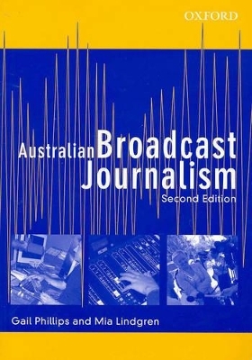 Australian Broadcast Journalism - Gail Phillips