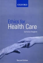 Ethics for Health Care - Catherine Anne Berglund