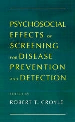 Psychosocial Effects of Screening for Disease Prevention and Detection - 