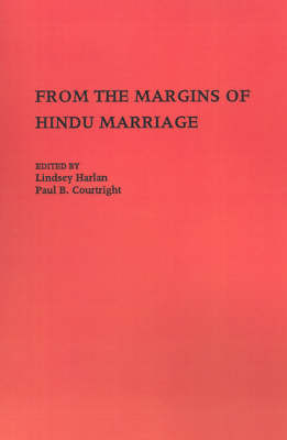 From the Margins of Hindu Marriage - 