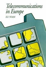 Telecommunications in Europe - Eli Noam