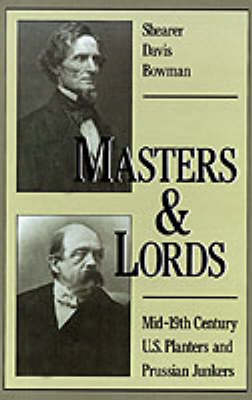 Masters and Lords - Shearer Davis Bowman