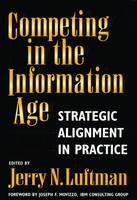 Competing in the Information Age - Jerry N. Luftman