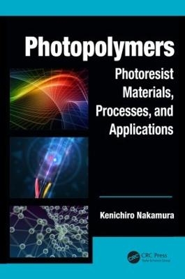 Photopolymers - Kenichiro Nakamura