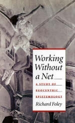 Working Without a Net - Richard Foley