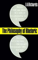 The Philosophy of Rhetoric - I. A. Richards