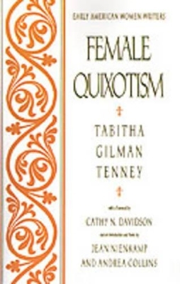 Female Quixotism - Tabitha Gilman Tenney