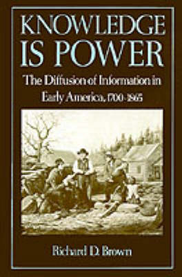 'Knowledge is Power' - Richard D. Brown