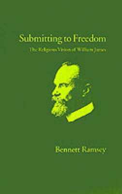 Submitting to Freedom - Bennett Ramsey